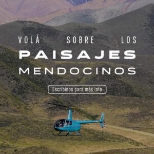 Vuelo en Helicóptero - Mendoza